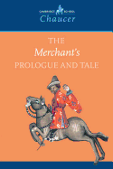 The merchant's prologue and tale