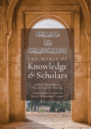 The Merit of Knowledge and Scholars