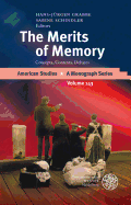 The Merits of Memory: Concepts, Contexts, Debates
