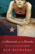 The Mermaid and the Drunks