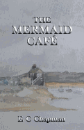 The Mermaid Cafe