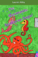 The Mermaids: Seahorse Saga!