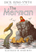 The Merman - King-Smith, Dick