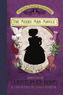 The Merry Mrs Mistle