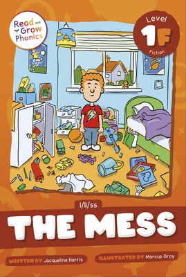 The Mess: Level 1f (L/LL/Ss) - Harris, Jacqueline