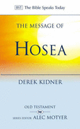 The Message of Hosea: Love to the Loveless
