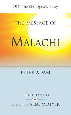 The Message of Malachi - Adam, Peter, Dr.