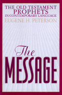 The Message Old Testament Prophets