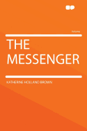 The messenger