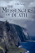 The Messengers of Death