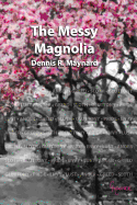 The Messy Magnolia: Book Nine