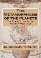The Metamorphosis of the Planets