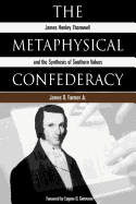 The Metaphysical Confederacy