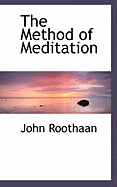 The Method of Meditation