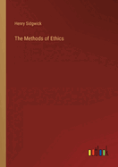 The Methods of Ethics