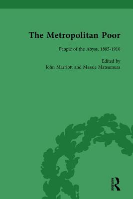 The Metropolitan Poor Vol 3: Semifactual Accounts, 1795-1910 - Marriott, John, and Matsumura, Masaie