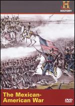 The Mexican-American War - 