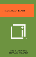 The Mexican Earth