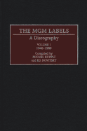 The MGM Labels: A Discography, Volume 1, 1946-1960