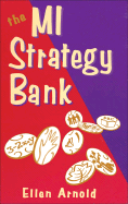 The Mi Strategy Bank - Arnold, Ellen, Ed.D., and Arnold, Ed D
