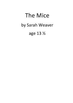 The Mice - Weaver, Sarah