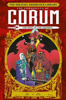 The Michael Moorcock Library: The Chronicles of Corum Vol. 3: The King of Swords (Graphic Novel) - Moorcock, Michael, and Baron, Mike, and Shainlbum, Mark