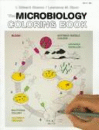 The Microbiology Coloring Book - Elson, Lawrence M, PH.D., and Alcamo, Edward I, Ph.D., and Alcamo, I Edward