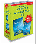 The Microsoft SharePoint Administrator's Kit