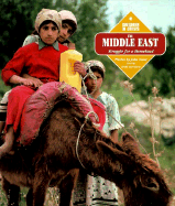 The Middle East: Struggle for a Homeland - Greenberg, Keith, and Isaac, John (Photographer)