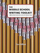 The Middle School Writing Toolkit: Differentiated Instruction Across the Content Areas