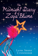 The Midnight Diary of Zoya Blume - Cunningham, Laura Shaine