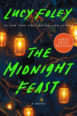 The Midnight Feast - Foley, Lucy