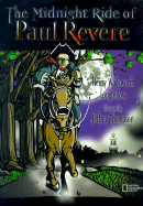 The Midnight Ride of Paul Revere - Longfellow, Henry Wadsworth