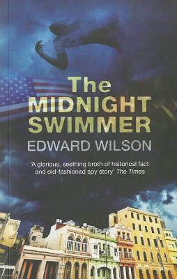 The Midnight Swimmer - Wilson, Edward