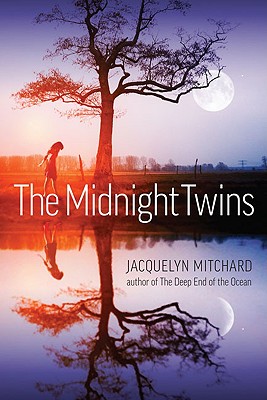 The Midnight Twins - Mitchard, Jacquelyn