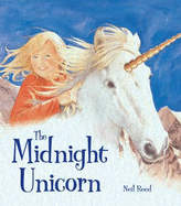 The Midnight Unicorn - Reed, Neil