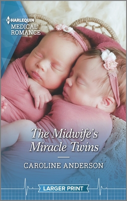 The Midwife's Miracle Twins - Anderson, Caroline