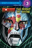 The Might of Doom (Marvel: Iron Man) - Shealy, Dennis R