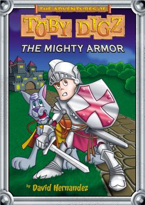 The Mighty Armor - Hernandez, David