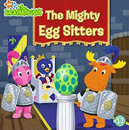 The Mighty Egg Sitters - Inches, Alison (Adapted by)