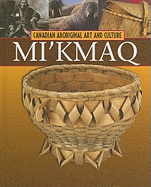 The Mi'kmaq