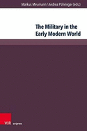 The Military in the Early Modern World: A Comparative Approach