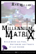 The Millennium Matrix: Reclaiming the Past, Reframing the Future of the Church