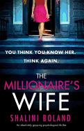 The Millionaire's Wife: An Absolutely Gripping Psychological Thriller