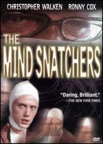The Mind Snatchers - Bernard Girard