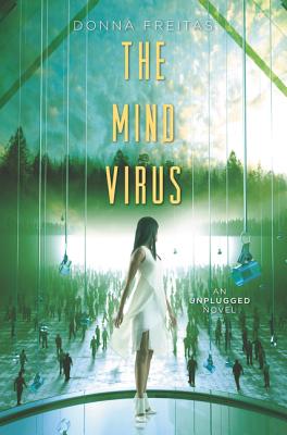 The Mind Virus - Freitas, Donna