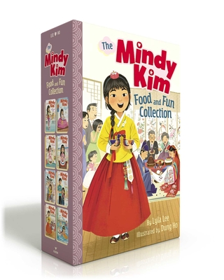 The Mindy Kim Food and Fun Collection (Boxed Set): Mindy Kim and the Yummy Seaweed Business; And the Lunar New Year Parade; And the Birthday Puppy; Class President; And the Trip to Korea; And the Big Pizza Challenge; And the Fairy-Tale Wedding; Makes a... - Lee, Lyla
