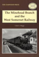 The Minehead branch and the West Somerset Railway
