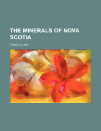 The Minerals of Nova Scotia