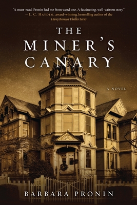 The Miner's Canary - Pronin, Barbara
